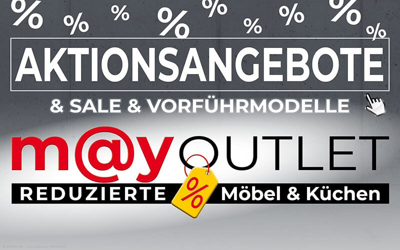 M@y Outlet - Sale und Vorführmodelle